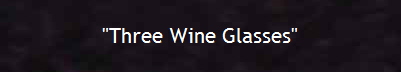 "Three Wine Glasses"
